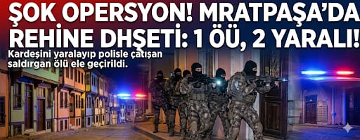 MUŞ'TA REHİNE OPERASYONU